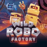 Bocoran RTP Slot Yggdrasil Wild Robo Factory
